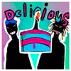 Delicious (feat. Ha7o the Saiyan) - Single album lyrics, reviews, download