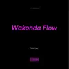 Wakonda Flow - Single album lyrics, reviews, download