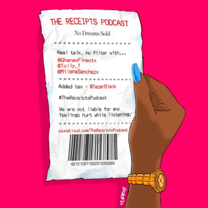 The Receipts Podcast podcast