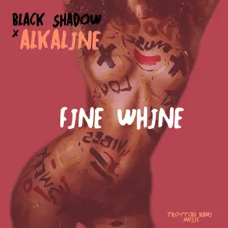 Fine Whine by Alkaline & Black Shadow song reviws