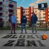 Bloku Zēni - EP