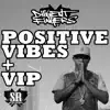 Positive Vibes - Single album lyrics, reviews, download