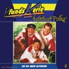 Pfunds Kerle - Aufreisser Polka