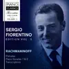Fiorentino Edition, Vol. 3: Rachmaninoff: Preludes, Piano Sonatas 1 & 2, Transcriptions album lyrics, reviews, download