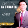 Julio Elias - Predica la Cananea