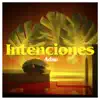 Stream & download Intenciones - Single