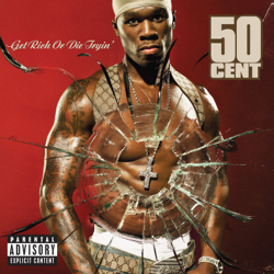 Get Rich or Die Tryin' (Bonus Track Version) - 50 Cent Cover Art