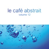 Le café abstrait by Raphaël Marionneau, Vol. 12 (Deluxe Edition) artwork