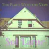 The Place With the Veiw album lyrics, reviews, download