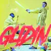 Glidin’ (feat. slowthai) - Single album lyrics, reviews, download