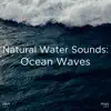 Stream & download !!!" Natural Water Sounds: Ocean Waves "!!!