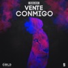 Vente Conmigo - Single