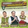 Steirisch Burgenländisch 14 brandneue Titel im Oberkrainersound