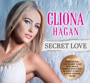 Cliona Hagan - Secret Love - 排舞 音乐