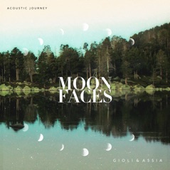 Moon Faces (Acoustic Journey) - EP