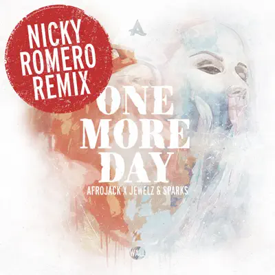 One More Day (Nicky Romero Remix) - Single - Afrojack