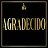 Agradecido - Single album lyrics, reviews, download