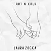 Hot N Cold - Single album lyrics, reviews, download