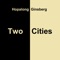 Two Cities - Hopalong Ginsberg lyrics