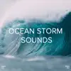 Stream & download !!!" Ocean Storm Sounds "!!!