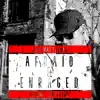 Afraid & Enraged (feat. Jerome the Prince) - Single album lyrics, reviews, download