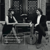 Mysteries of the Portuguese Guitar (with Eva Aukes) - Rafael Fraga & Eva Aukes