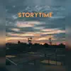 Storytime - Single album lyrics, reviews, download