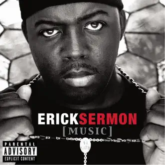 Music (Remix) [feat. Keith Murray & Redman] by Erick Sermon song reviws