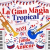 La Gran Magia Tropical - Maleficio (En Vivo)
