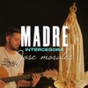 Madre Intercesora - Single