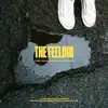 The Feeling (feat. Ralph Castelli) - Single album lyrics, reviews, download