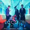 Stream & download Loco por Ti - Single