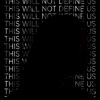This Will Not Define Us - EP
