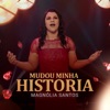 Mudou Minha História - Single
