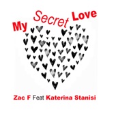 My Secret Love (feat. Κατερίνα Στανίση) artwork