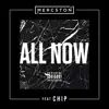 All Now (feat. Chip) - Single album lyrics, reviews, download