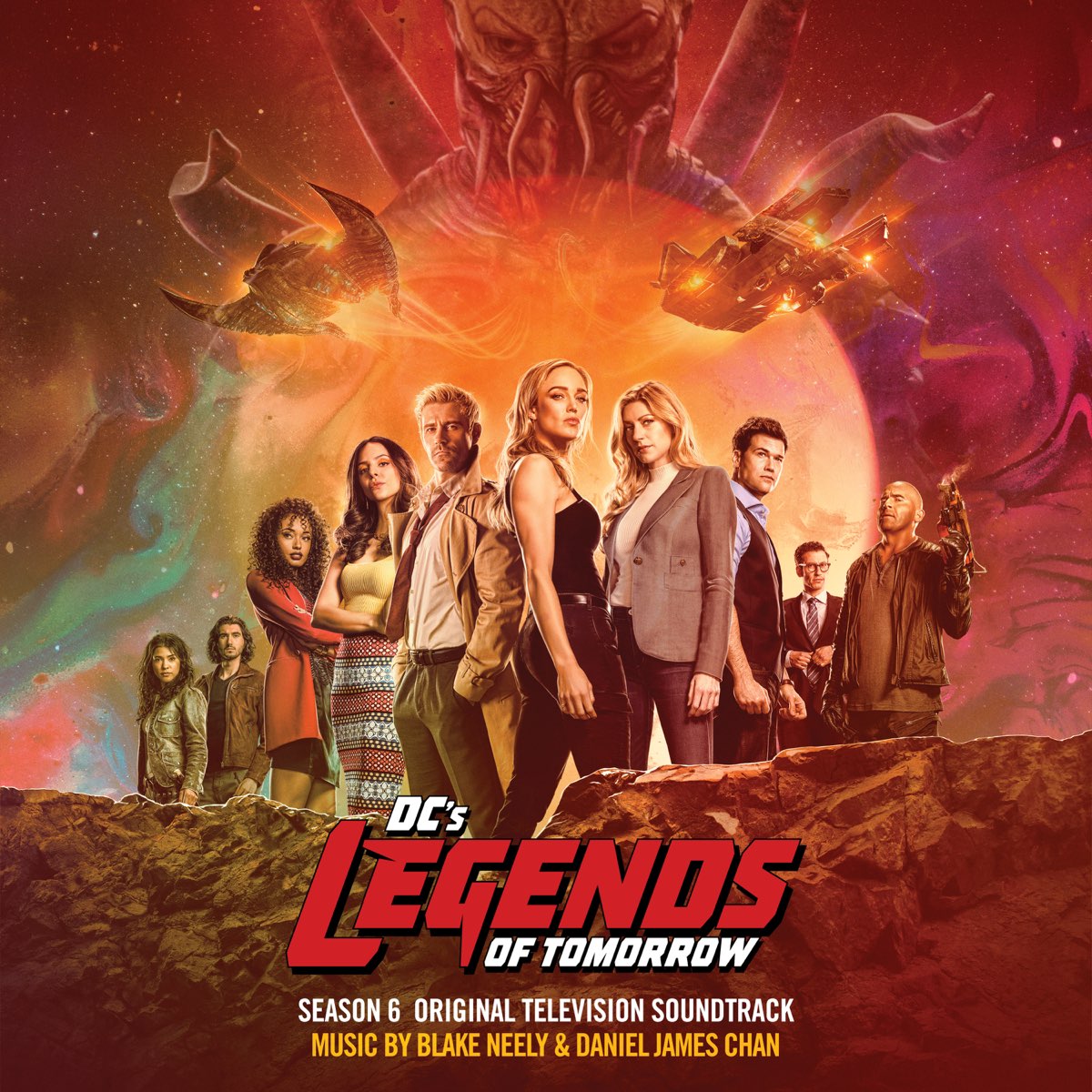 Legends Of Tomorrow Saison 6 Netflix France DC's Legends Of Tomorrow: Season 6 (Original Television Soundtrack) par  Blake Neely & Daniel James Chan sur Apple Music