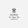 Yo Soy Tú (Acústico) - Single album lyrics, reviews, download