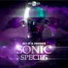 Sonic Species album lyrics, reviews, download
