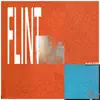 Flint, MI - Single album lyrics, reviews, download