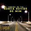 No Caminho Da Luz, Nunca Duvide De mim - Single