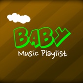 Baby Music Playlist artwork