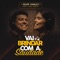 Vai Brindar Com a Saudade (feat. Lara Amélia) - Felipe Warley lyrics