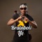 Ifé - Brainboii lyrics