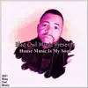 Stream & download House Music Is My Soul - Single