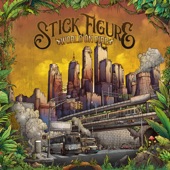 Stick Figure - World on Fire (feat. Slightly Stoopid)