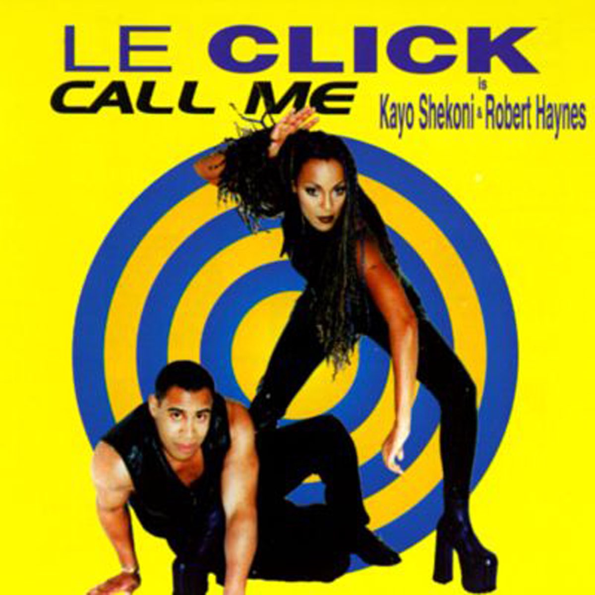 Le click - Call me. Le click 1997 Call me. Le click группа. Le click