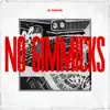 Stream & download No Gimmicks - Single