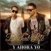 Y Ahora Yo - Single