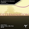 Determination (feat. DJ Shamrock & Starbrush) - Single